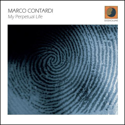 MARCO CONTARDI - My Perpetual Life
