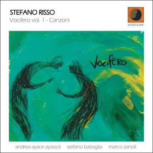 STEFANO RISSO - "Vocifero Vol 1 - Canzoni"