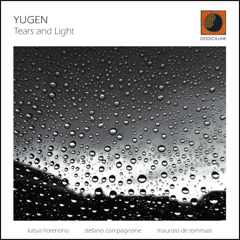 YUGEN - Tears and Light